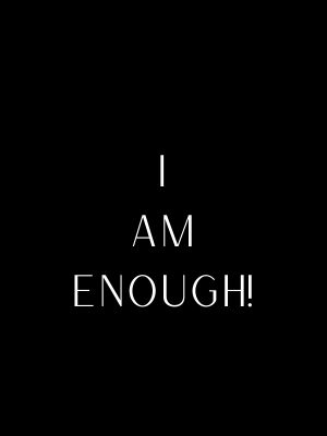 Affirmation Card: I Am Enough!